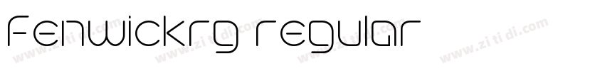 fenwickrg regular字体转换 fenwickrg regular字体转换